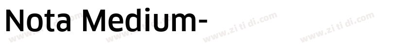 Nota Medium字体转换